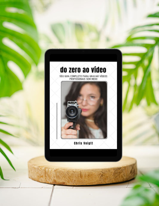 E-book Do Zero ao Vídeo | Seu Guia Completo para Gravar Vídeos Profissionais sem Medo