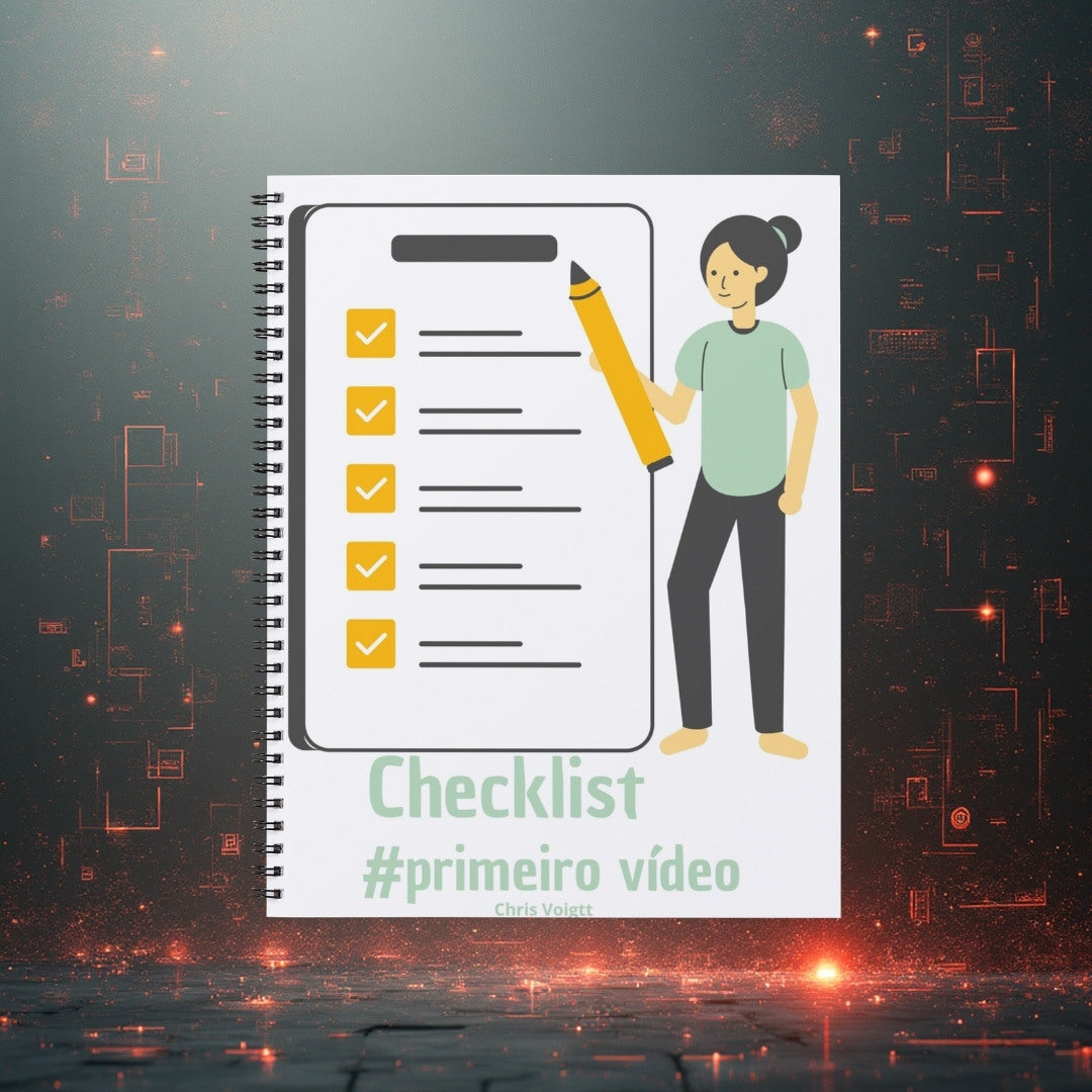 Checklist #Primeiro Vídeo