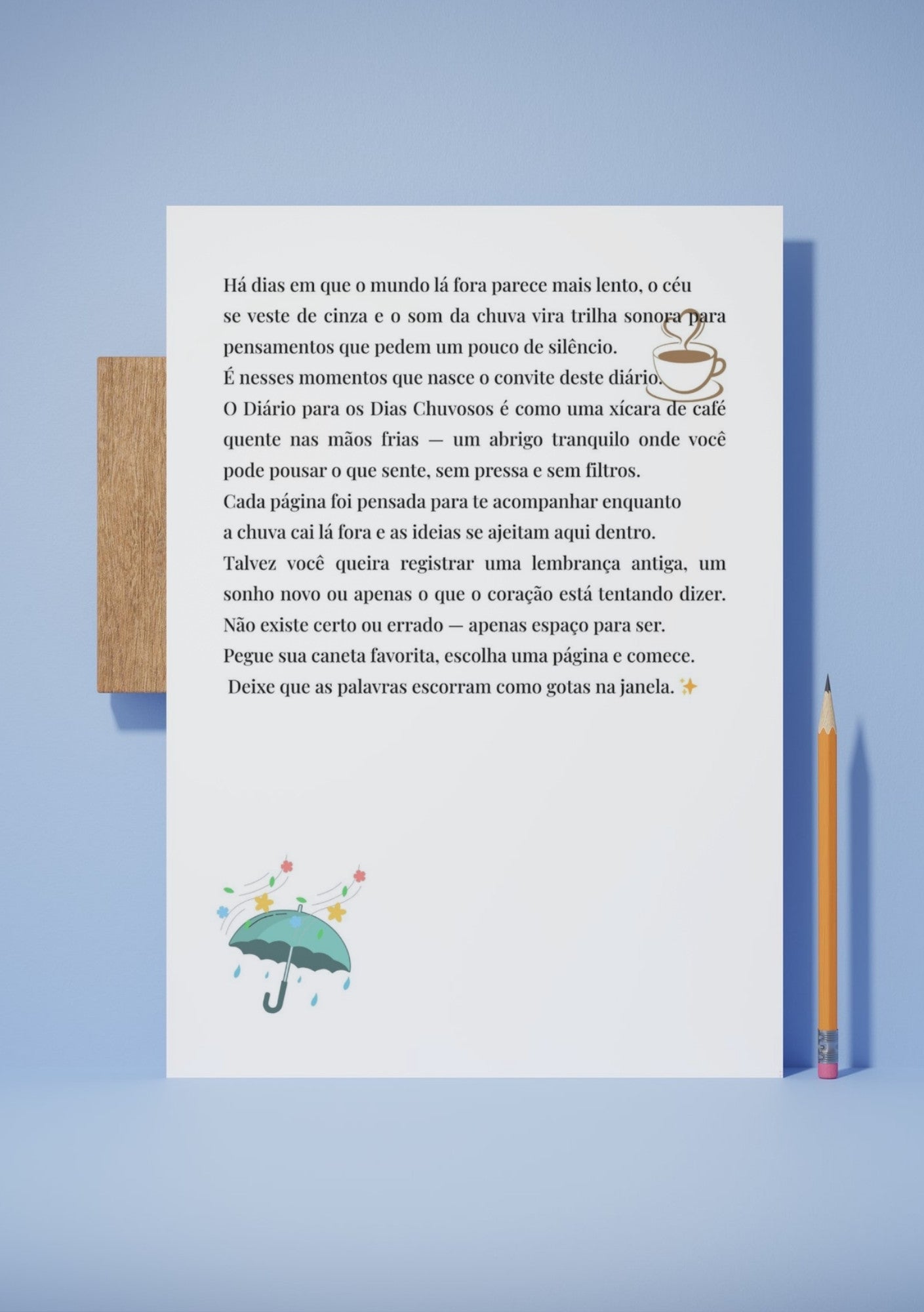 Diário para os Dias Chuvosos