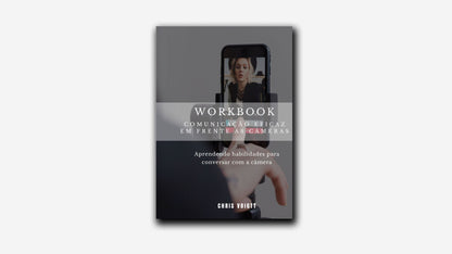 Workbook Comunicação Eficaz em Frente às Câmeras